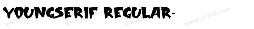 YoungSerif Regular字体转换